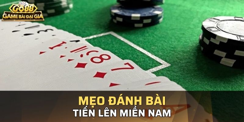 Nh?ng m?o ?ánh bài ti?n lên bách phát bách trúng